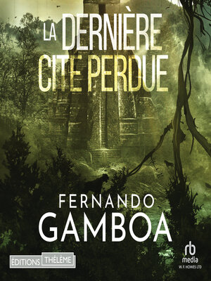cover image of La DERNIÈRE CITÉ PERDUE
